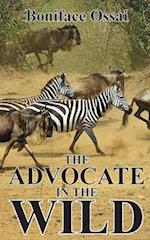 The Advocate in the Wild 