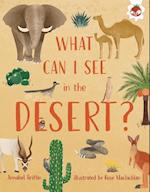 What Can I See in the Desert?