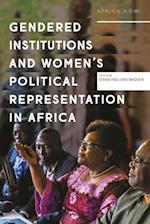 Gendered Institutions and Women's Political Representation in Africa