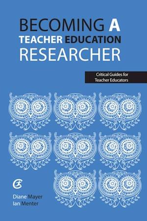 Becoming a teacher education researcher