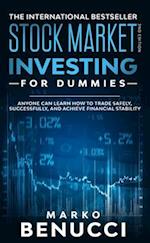 Stock Market Investing For Beginners - ANYONE Can Learn How To Trade Safely, Successfully, And Achieve Financial Stability : A Proven Guide For Beginners To Build A Risk-Free Passive Income By Investi