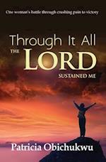 Through it All The Lord Sustained Me 