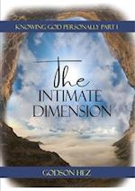 Knowing God Part 1 - The Intimate Dimension 