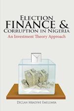 Election Finance and Corruption In Nigeria 