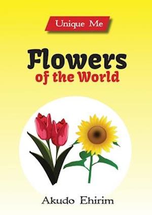 Flowers of the World