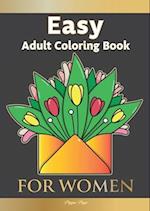 Large Print Easy Adult Coloring Book FOR WOMEN