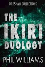 The Ikiri Duology 