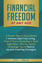 Financial Freedom at Any Age