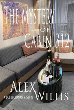 The Mystery of Cabin 312