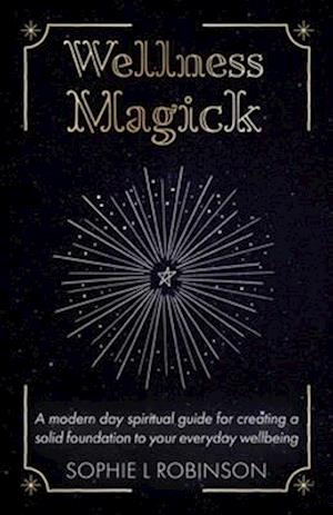 Wellness Magick