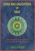 Sons and Daughters of Gaia