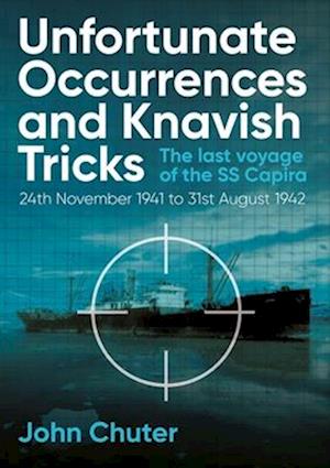 Unfortunate Occurrences and Knavish Tricks