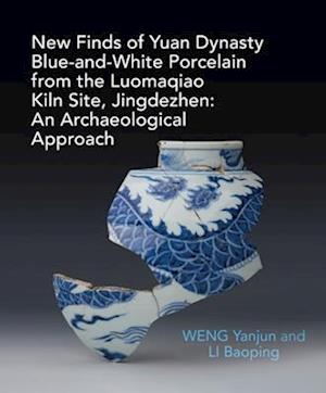 An Archaeological Study of Yuan Blue and White Porcelains Unearthed at Luomaqiao Kiln Site