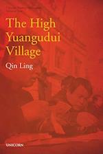 The High Yuangudui Village