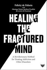 Healing the Fractured Mind