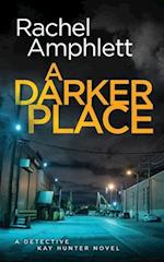 A Darker Place 