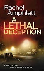 A Lethal Deception: A Detective Kay Hunter crime thriller 