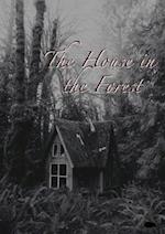 The House in the Forest 