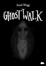 Ghost Walk 