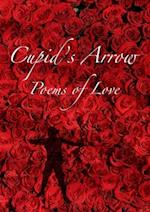 Cupid's Arrow : Poems of Love 