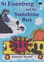 St Eisenberg and the Sunshine Bus 