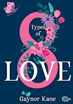 Eight Types of Love 