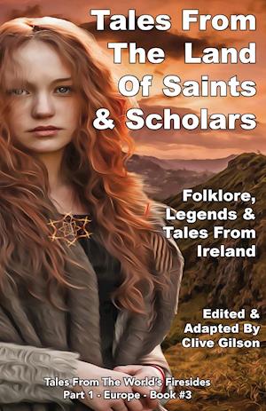 Tales From The Land of Saints & Scholars