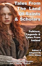 Tales From The Land of Saints & Scholars