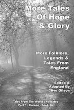 More Tales Of Hope & Glory