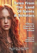 Tales From The Land of Saints & Scholars 