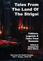 Tales From The Land Of The Strigoi 
