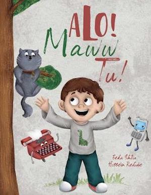 Alo! Maww! Tu!