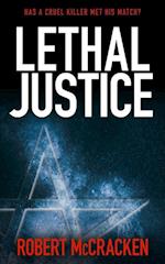 LETHAL JUSTICE