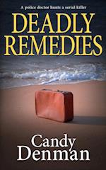 DEADLY REMEDIES