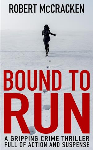 BOUND TO RUN