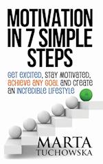 Motivation in 7 Simple Steps