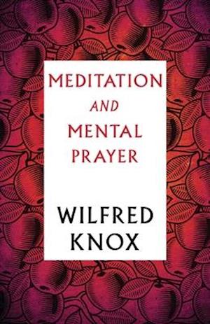 Meditation and Mental Prayer