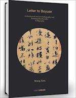 Wang Xun: Letter to Boyuan : Collection of Ancient Calligraphy and Painting Handscrolls 