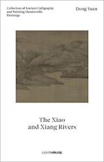 Dong Yuan: The Xiao and Xiang Rivers : Collection of Ancient Calligraphy and Painting Handscrolls: Paintings 