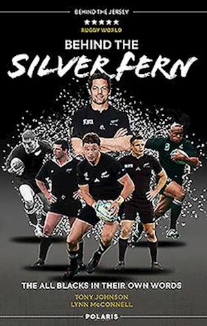 Behind the Silver Fern