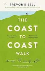 The Coast-to-Coast Walk: A Personal and Historical Travelogue