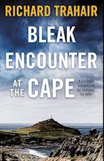 Bleak Encounter at the Cape: A Cornish Adventure by Sea and by Lake