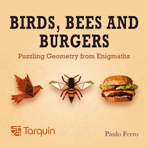 Birds, Bees and Burgers