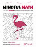 Mindful Math, Volume 1