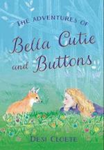 The Adventures of Bella Cutie and Buttons