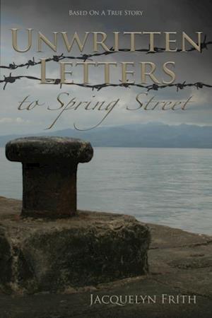 Unwritten Letters to Spring Street