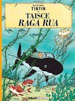Tintin: Taisce Raga Rua (Tintin in Irish)
