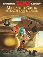 Mar a Thit Obelix Isteach San ÉIlicsir Agus é ÓG