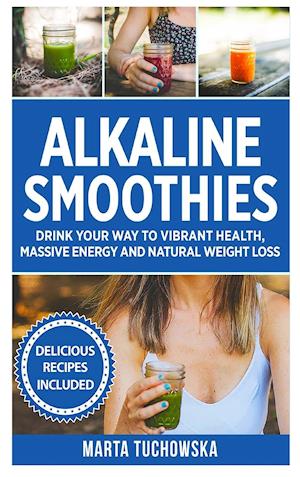 Alkaline Smoothies