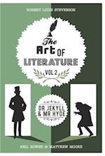The Art of Literature, vol 2: Dr. Jekyll and Mr. Hyde: Critical & Revision guide 